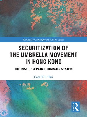 cover image of Securitization of the Umbrella Movement in Hong Kong